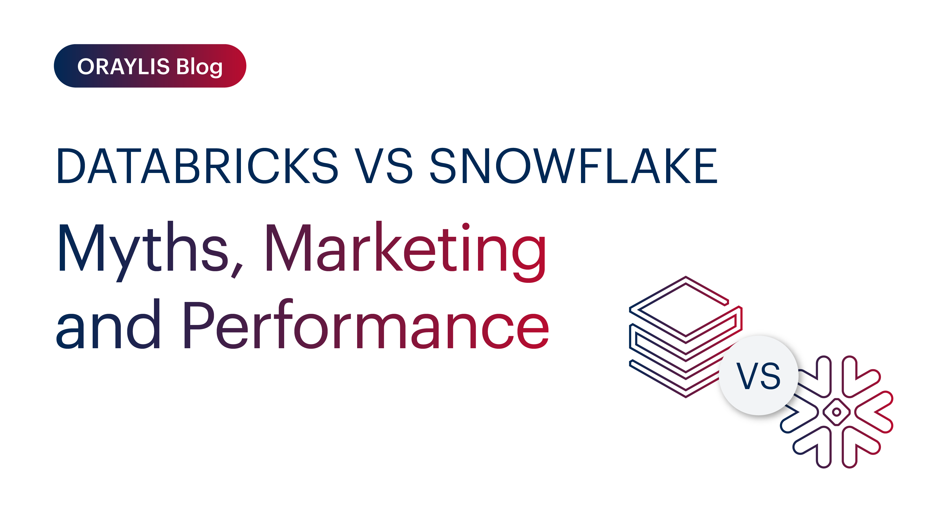 Databricks Vs Snowflake: Who´s Faster?