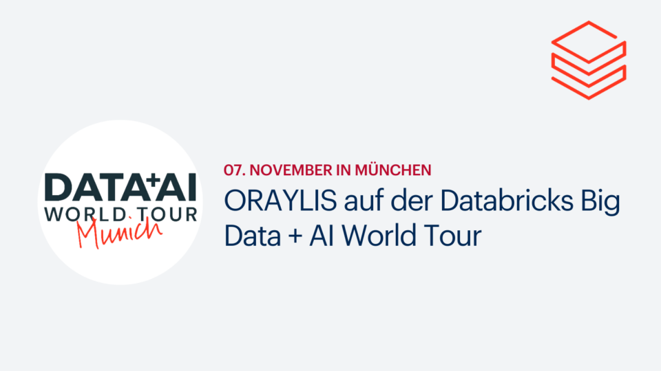 ORAYLIS auf der Databricks Data+AI World Tour 2024