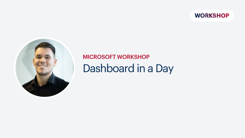 Microsoft Workshop: Dashboard in a Day