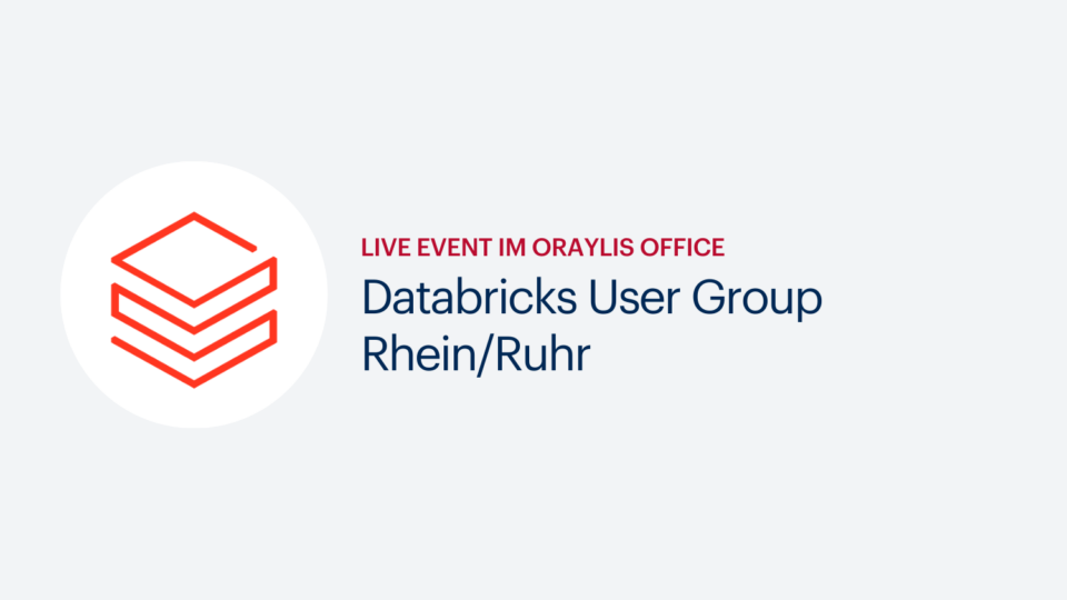 Databricks User Group Rhein/Ruhr